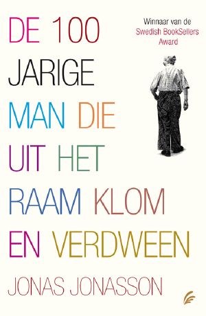 [The Hundred-Year-Old Man 01] • De 100-jarige man die uit het raam klom en verdween